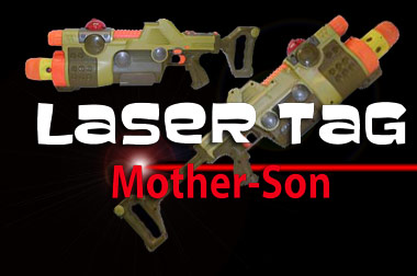 Mother-Son Laser Tag