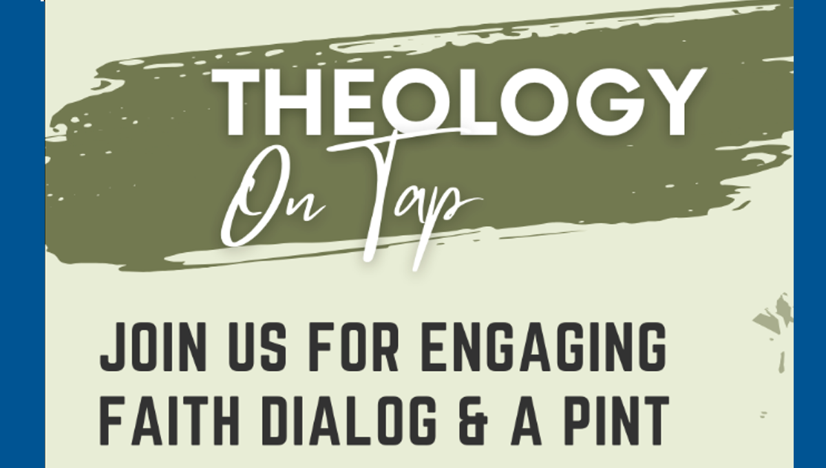 Upcoming Theology On Tap