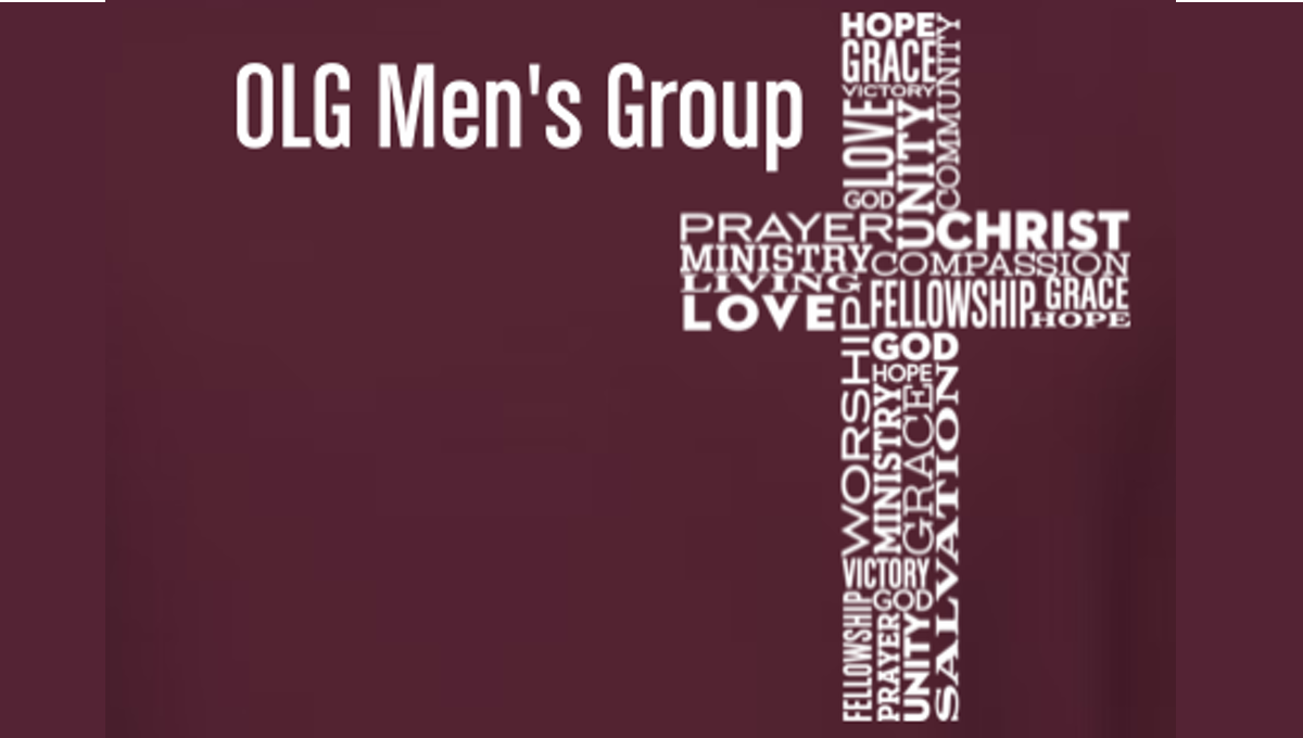 See what's going on with the OLG Men's Group. Upcoming Events and more...